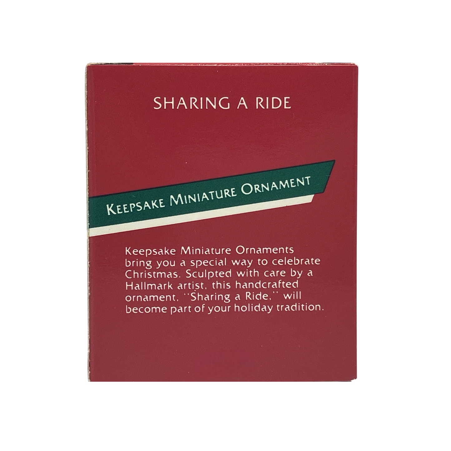 1989 Sharing A Ride Hallmark Ornament (Santa Claus) QXM5765