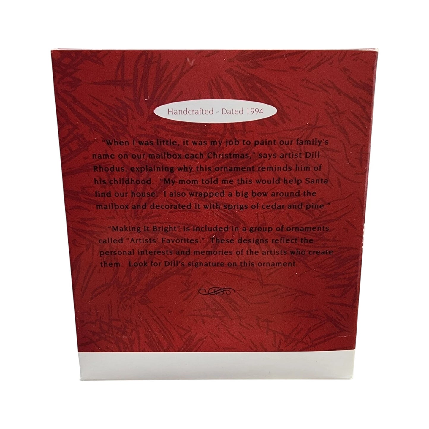 1994 Making It Bright (Mailbox)