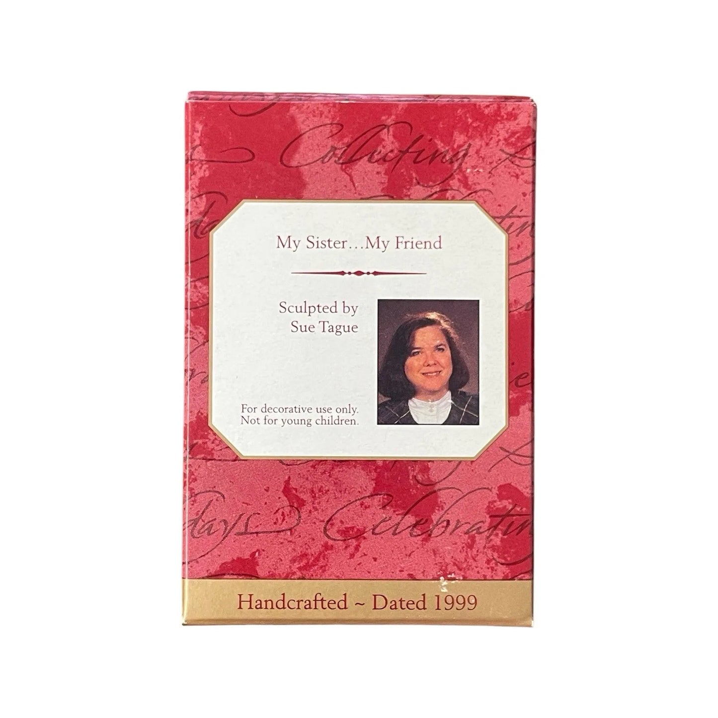 1999 Sister to Sister Hallmark Ornament (Family) QX6749