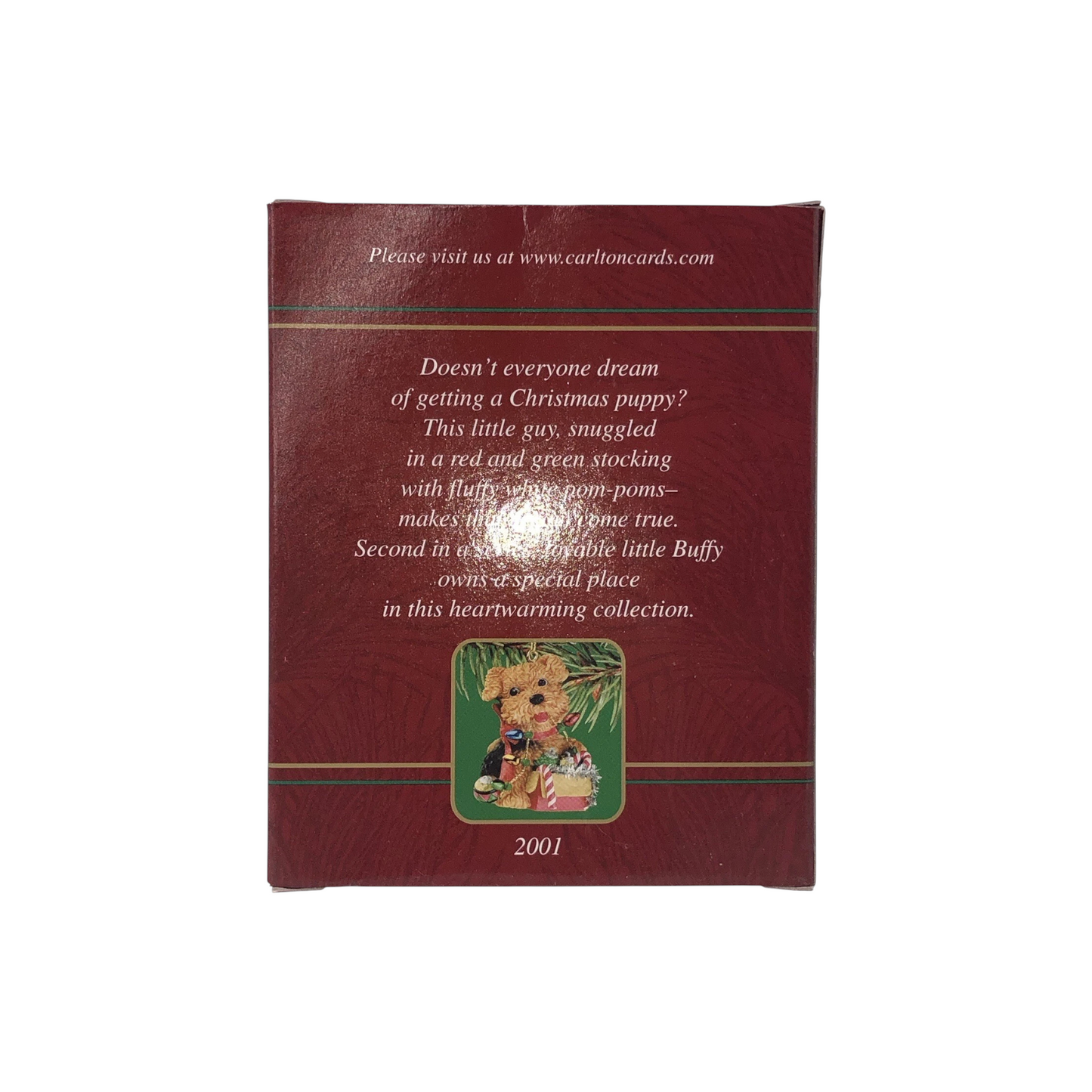2001 Buffy Carlton Cards Ornaments (Puppy Love) CXOR-094G