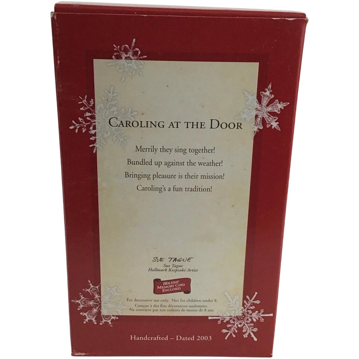 2003 Caroling at the Door Hallmark Ornament (Caroling) QXG8819