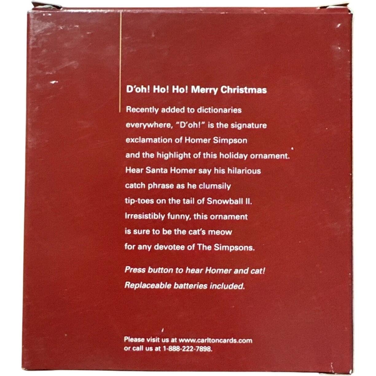 2004 D'oh! Ho! Ho! Merry Christmas Talking Ornament Carlton Cards Ornaments (The Simpsons) by Carlton Cards CXOR-099L