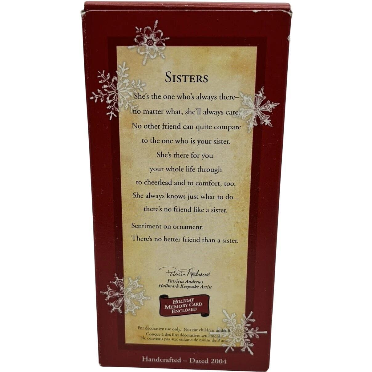 2004 Sisters Hallmark Ornament (Family) QXG5594