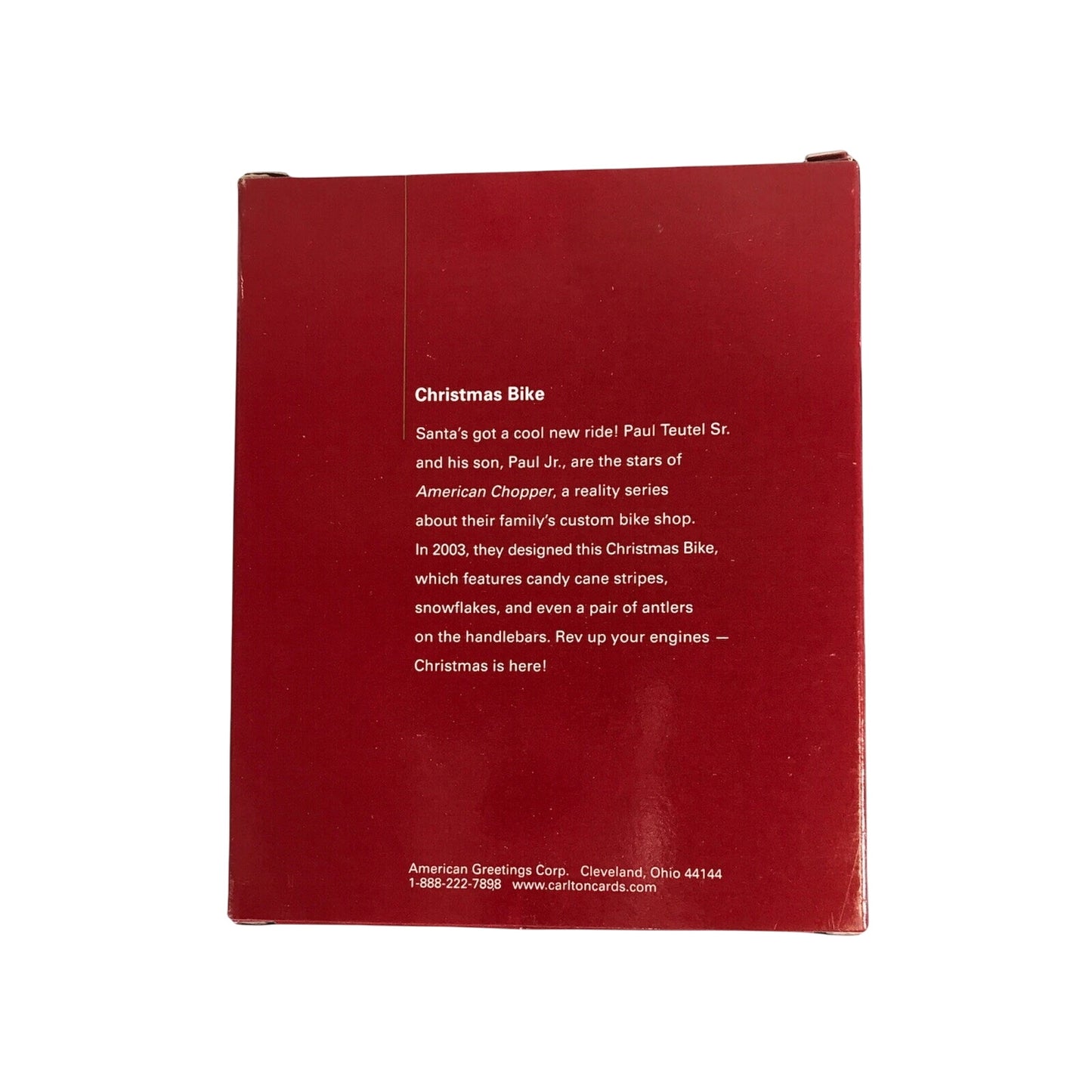 2005 Christmas Bike Carlton Cards Ornaments (Vehicle) by Carlton Cards CXOR-151N