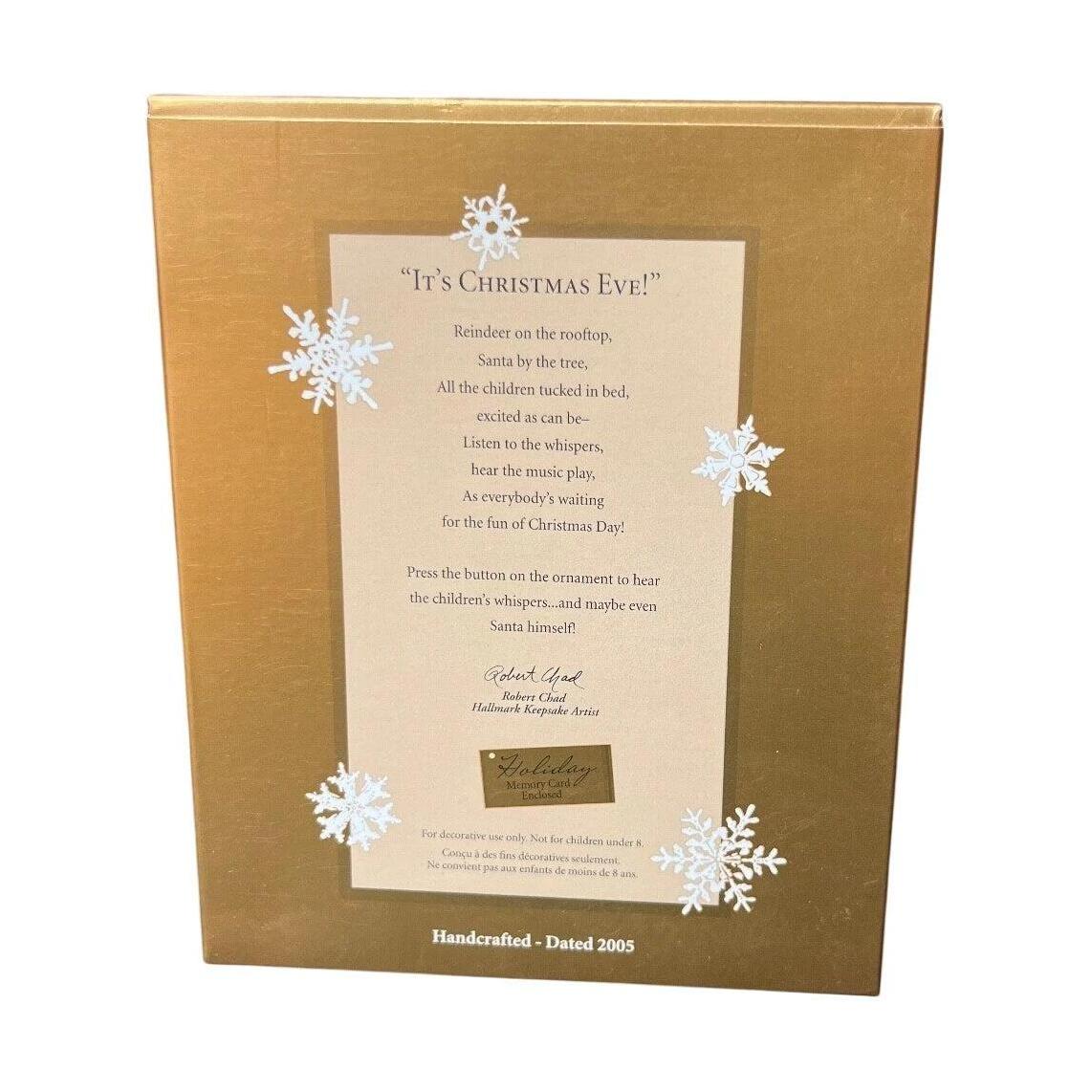 2005 "It's Christmas Eve!" Hallmark Ornament (Home) QXC5007