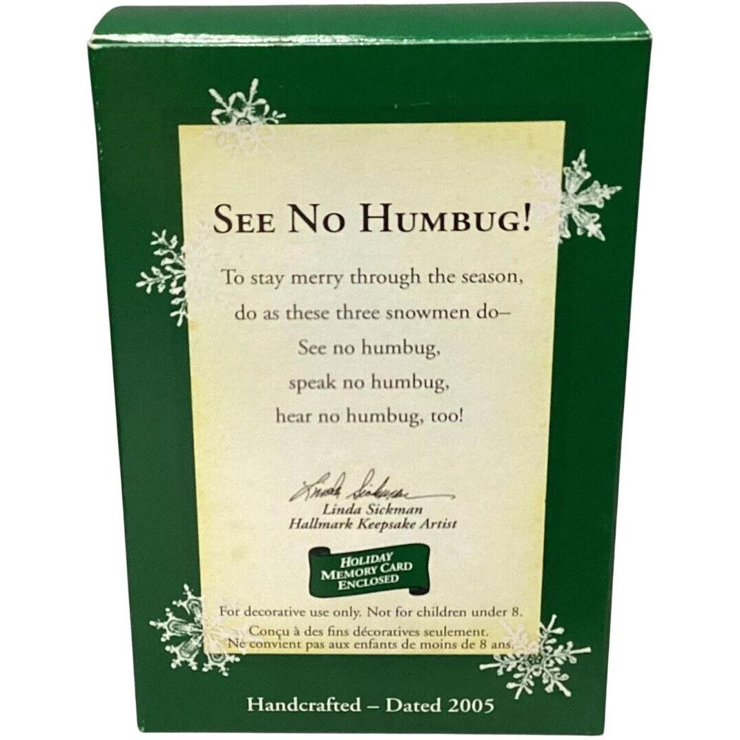 2005 See No Humbug! Hallmark Ornament (Snowman) QXM8152