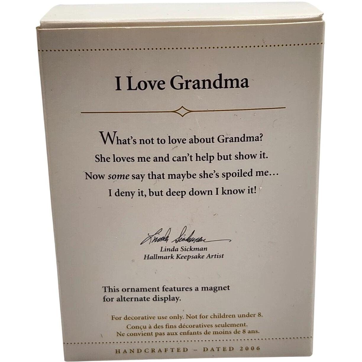 2006 I Love Grandma Hallmark Ornament (Photo Holder) QXG3193