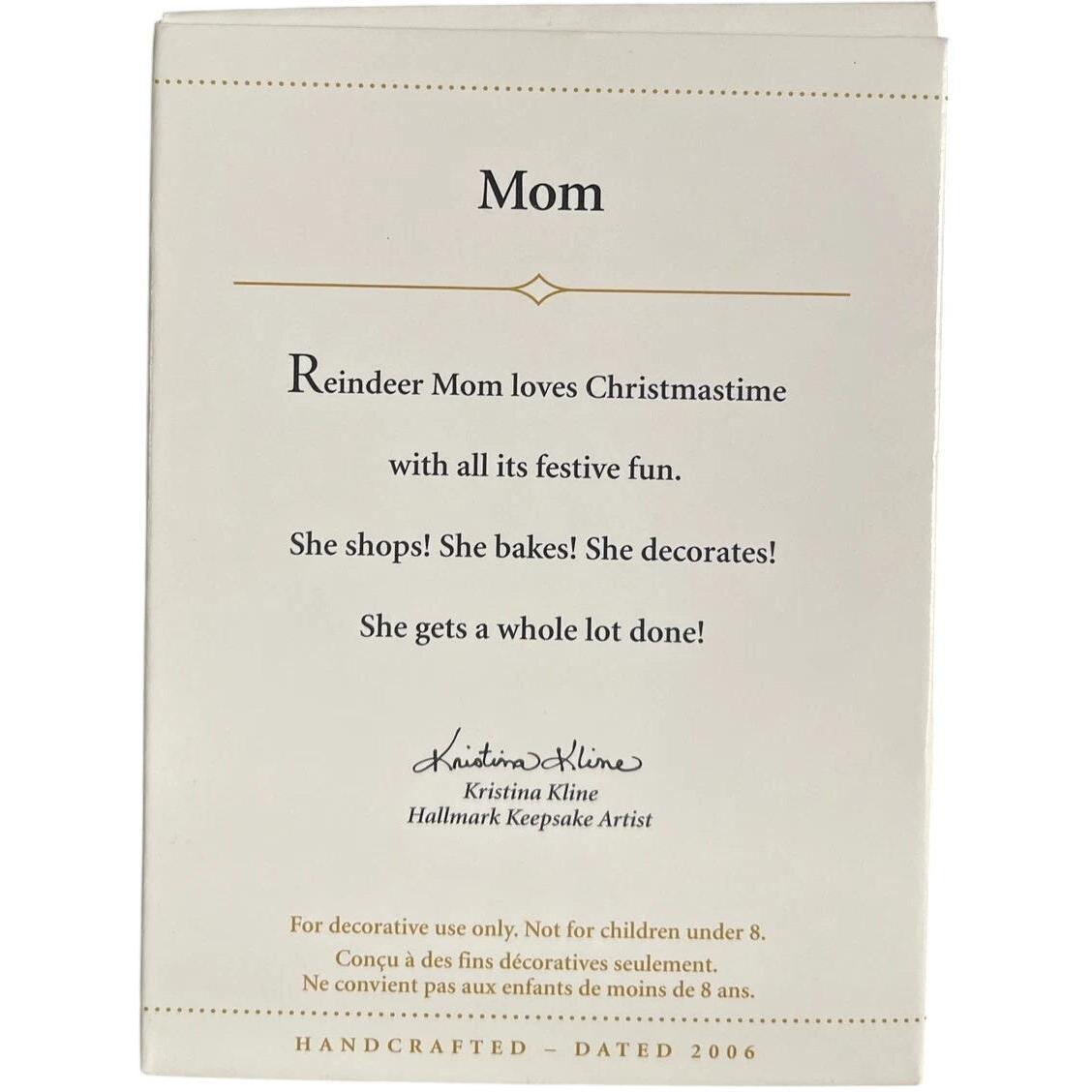 2006 Mom Hallmark Ornament (Reindeer) QXG2913