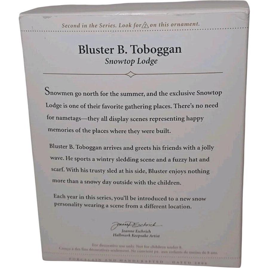 2006 Bluster B. Toboggan Hallmark Ornament (Snowtop Lodge) QX2583