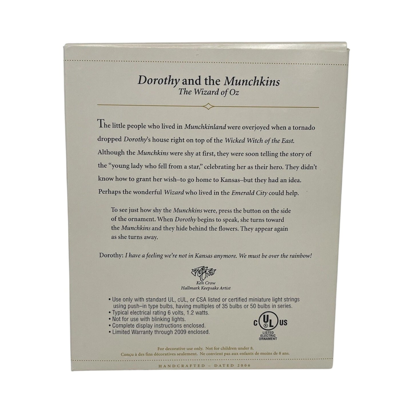 2006 Dorothy and the Munchkins Hallmark Ornament (The Wizard of Oz) QXI6106 Image7