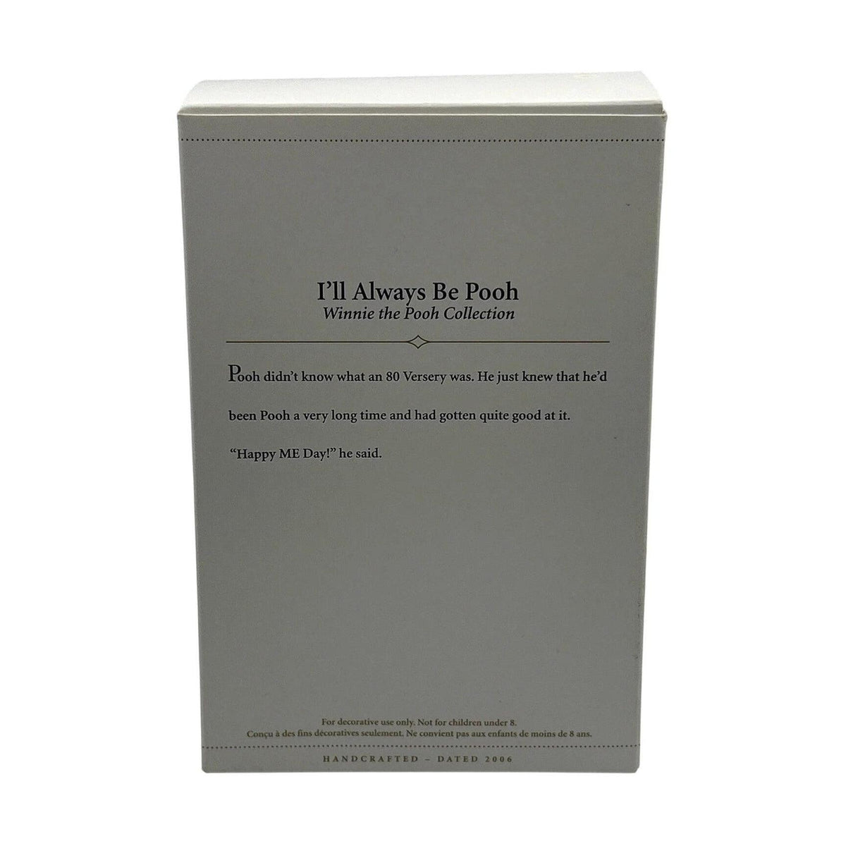 2006 I'll Always Be Pooh Hallmark Ornament (Winnie the Pooh) QXE4456 Image6