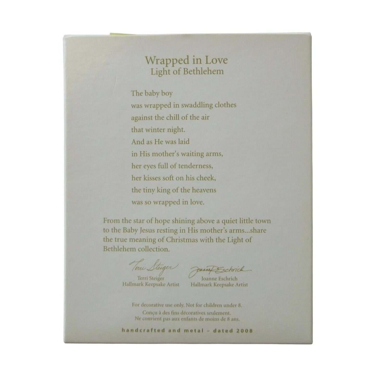 2008 Wrapped in Love Hallmark Ornament (Light of Bethlehem) QXT8321