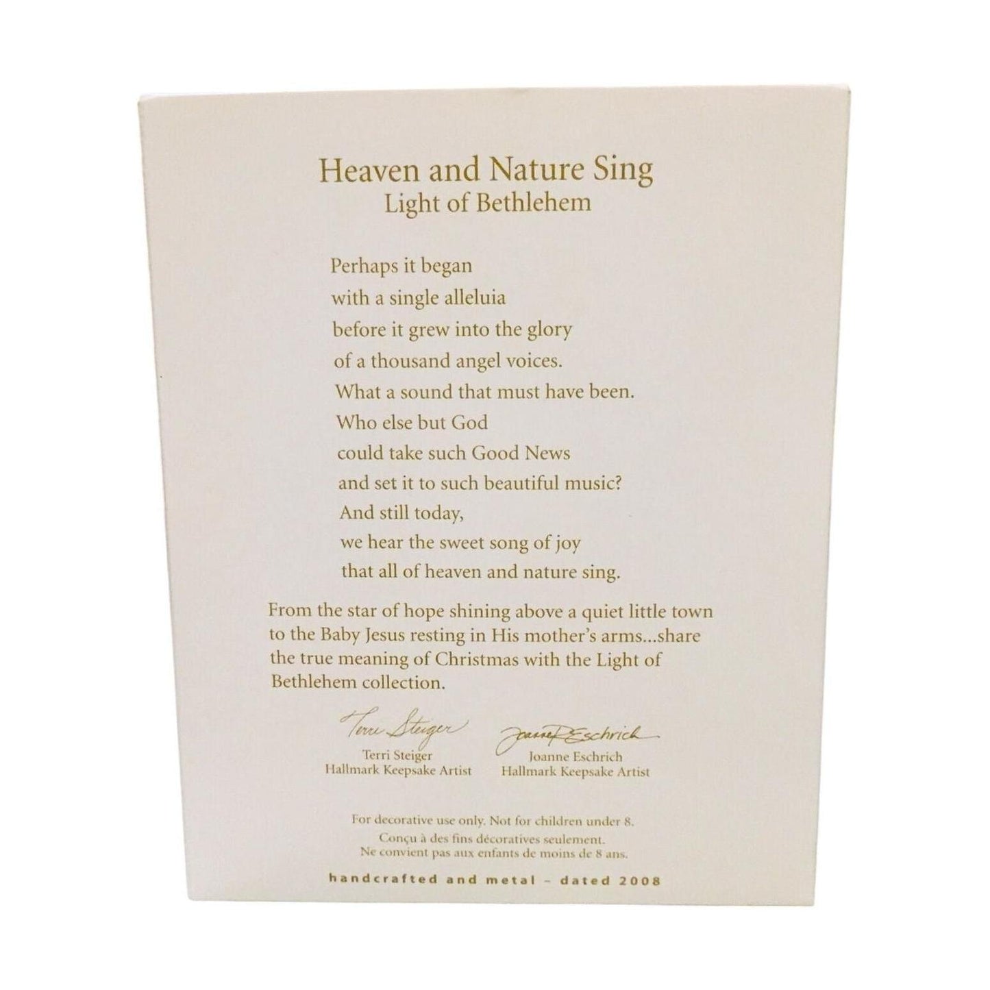 2008 Heaven and Nature Sing Hallmark Ornament (Light of Bethlehem) QXT8314