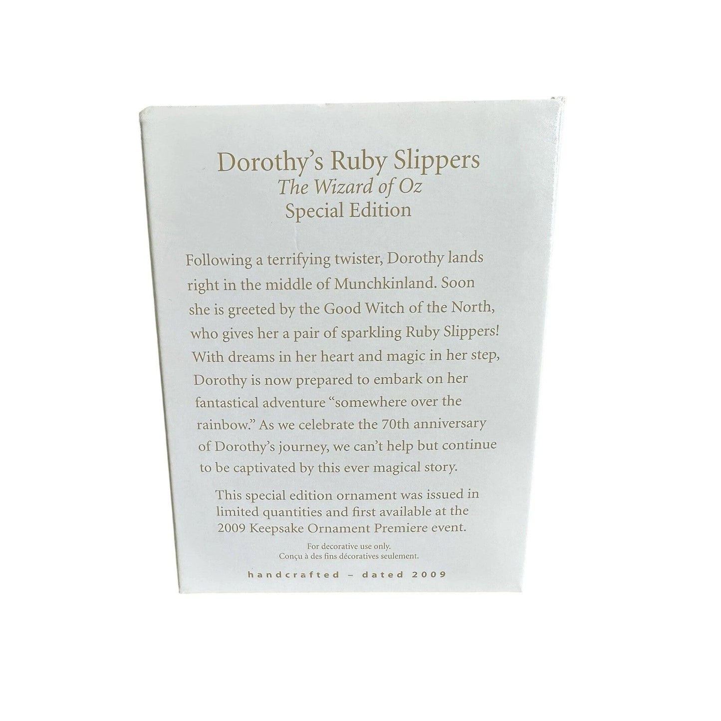 2009 Dorothy's Ruby Slippers Hallmark Ornament (The Wizard of Oz) QXE3082