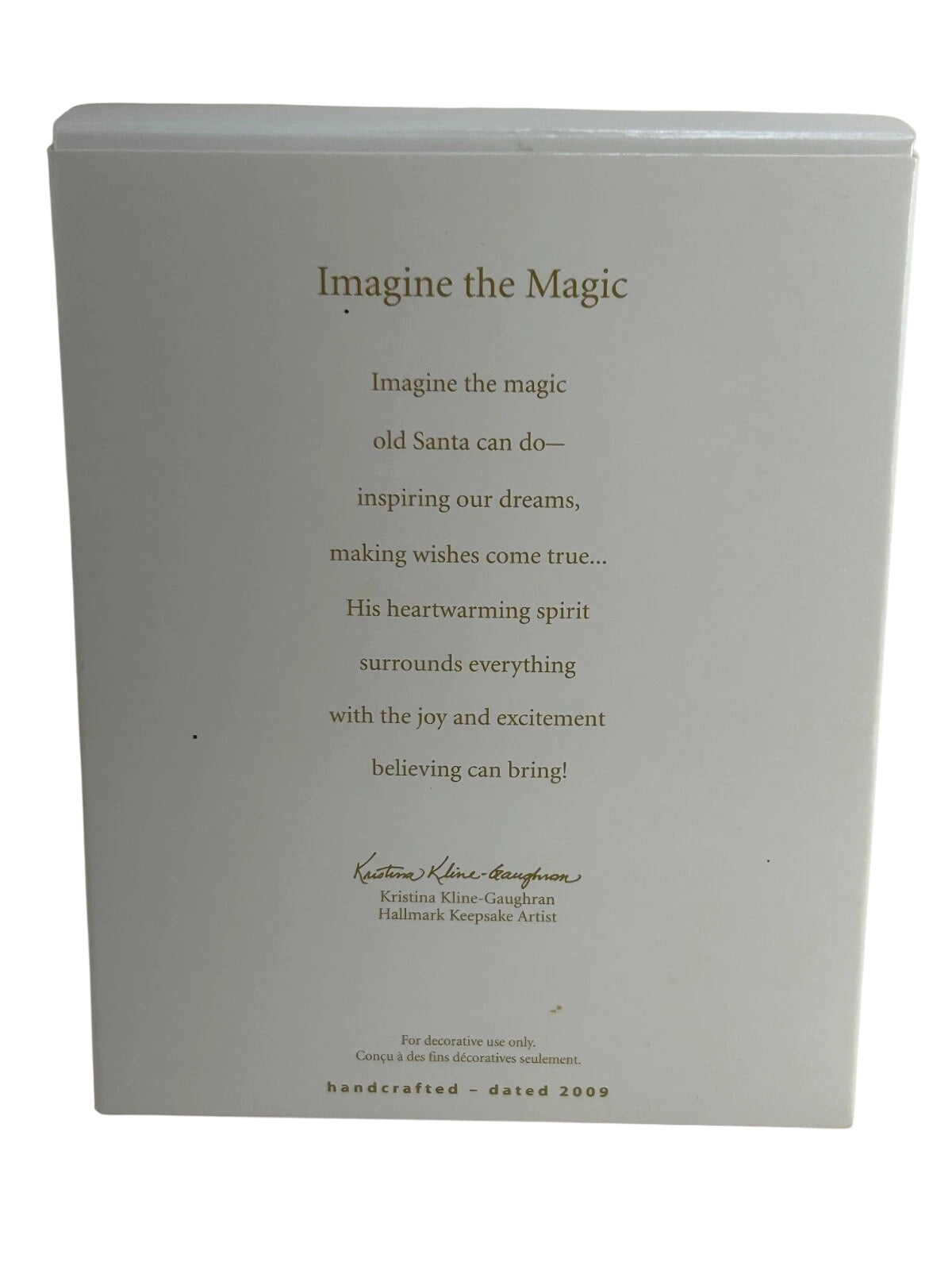 2009 Imagine the Magic Hallmark Ornament (Santa Claus) QXG6755