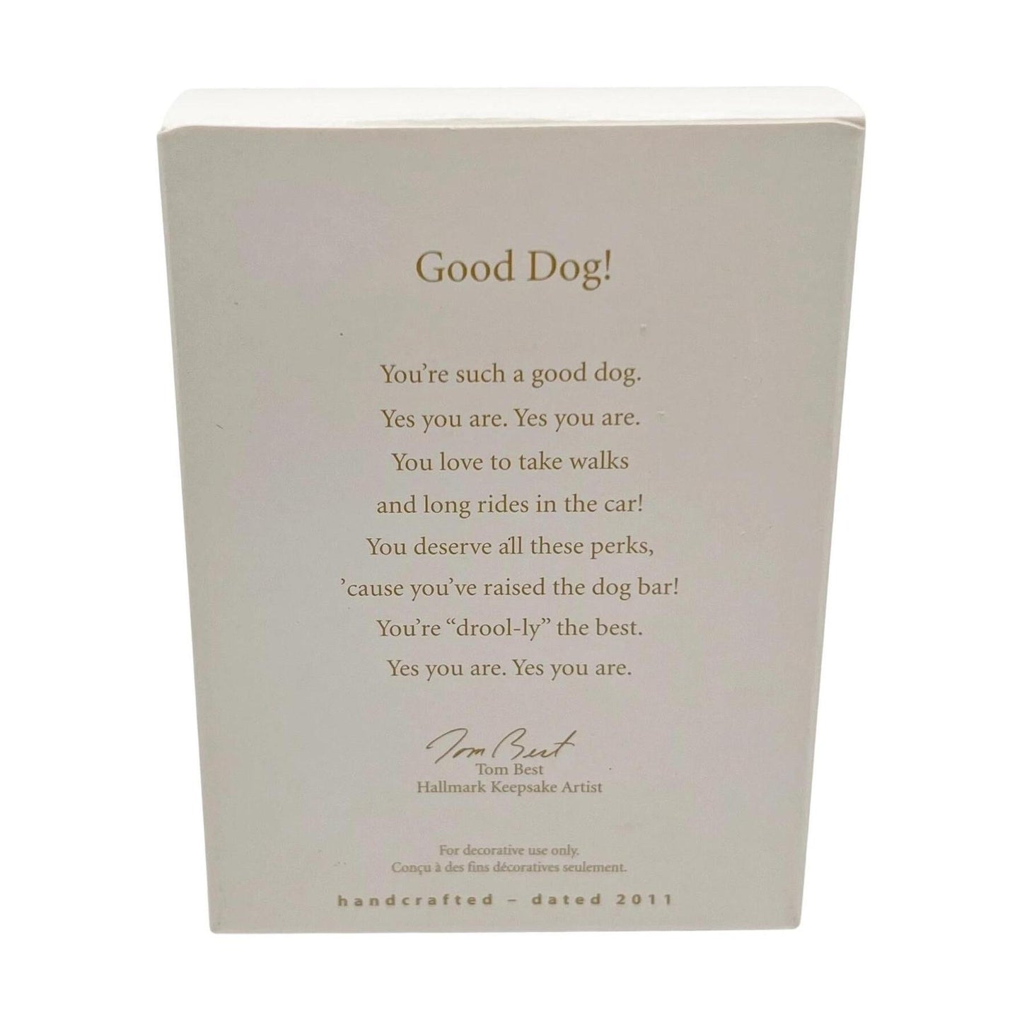 2011 Good Dog! Hallmark Ornament (Animal) QXG4259
