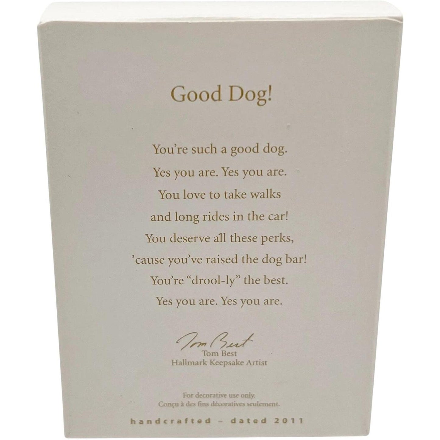 2011 Good Dog! Hallmark Ornament (Animal) QXG4259