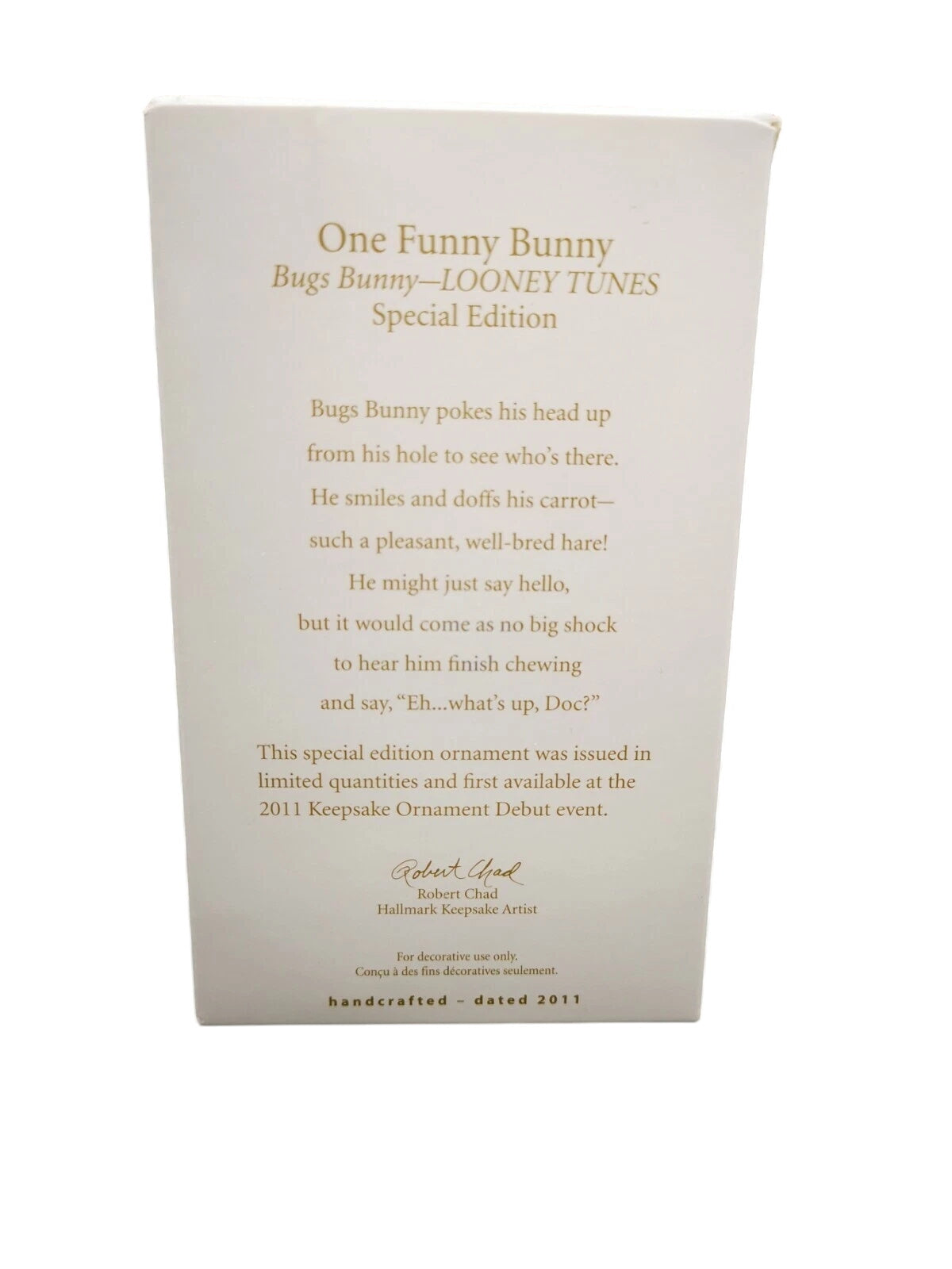 2011 One Funny Bunny Hallmark Ornament (Looney Tunes) QXE3029