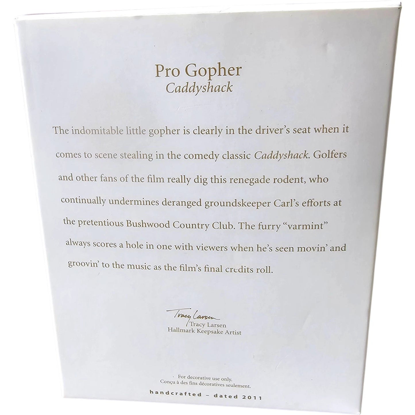 2011 Pro Gopher Hallmark Ornament (Caddyshack) QXI2829