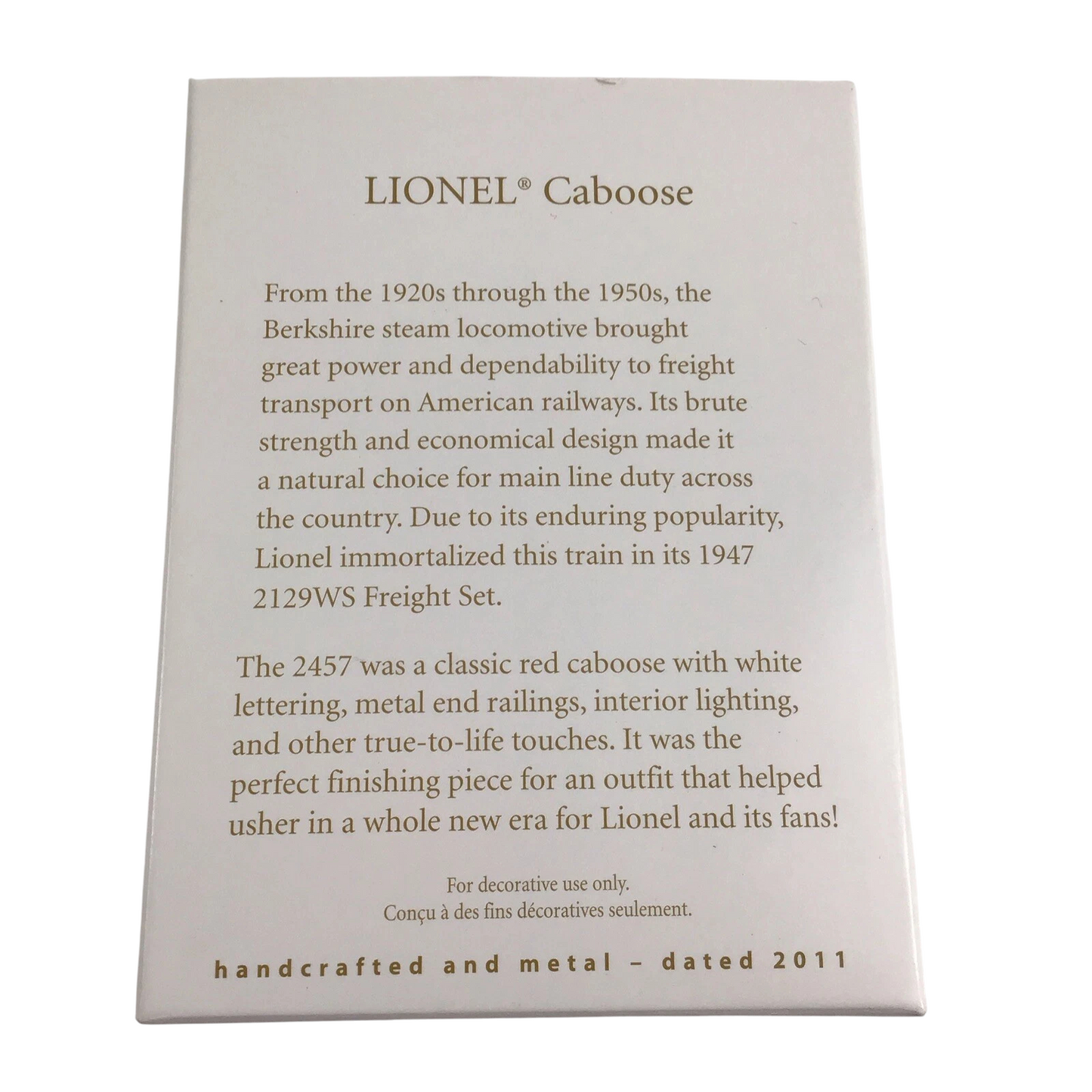 2011 Whistle Caboose Hallmark Ornament (Lionel) QXI2169