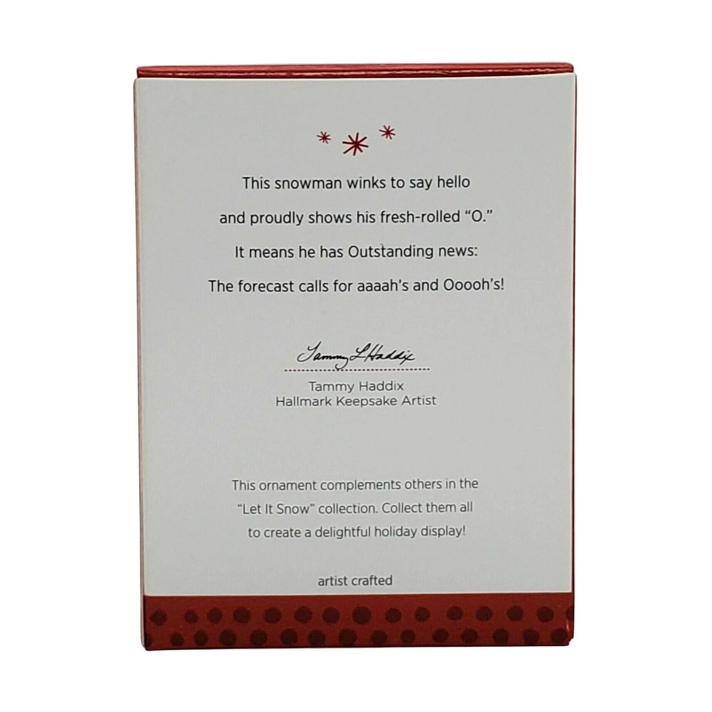2013 Let it Snow "O" is for OOOOH! Hallmark Ornament (Snowmen) QRP5935