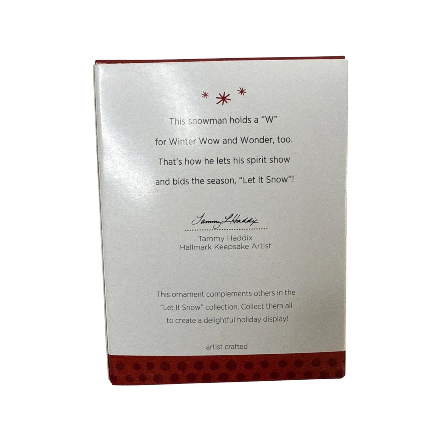 2013 "W" Is For Welcome, Wonder! Hallmark Ornament (Let it Snow) QRP5942