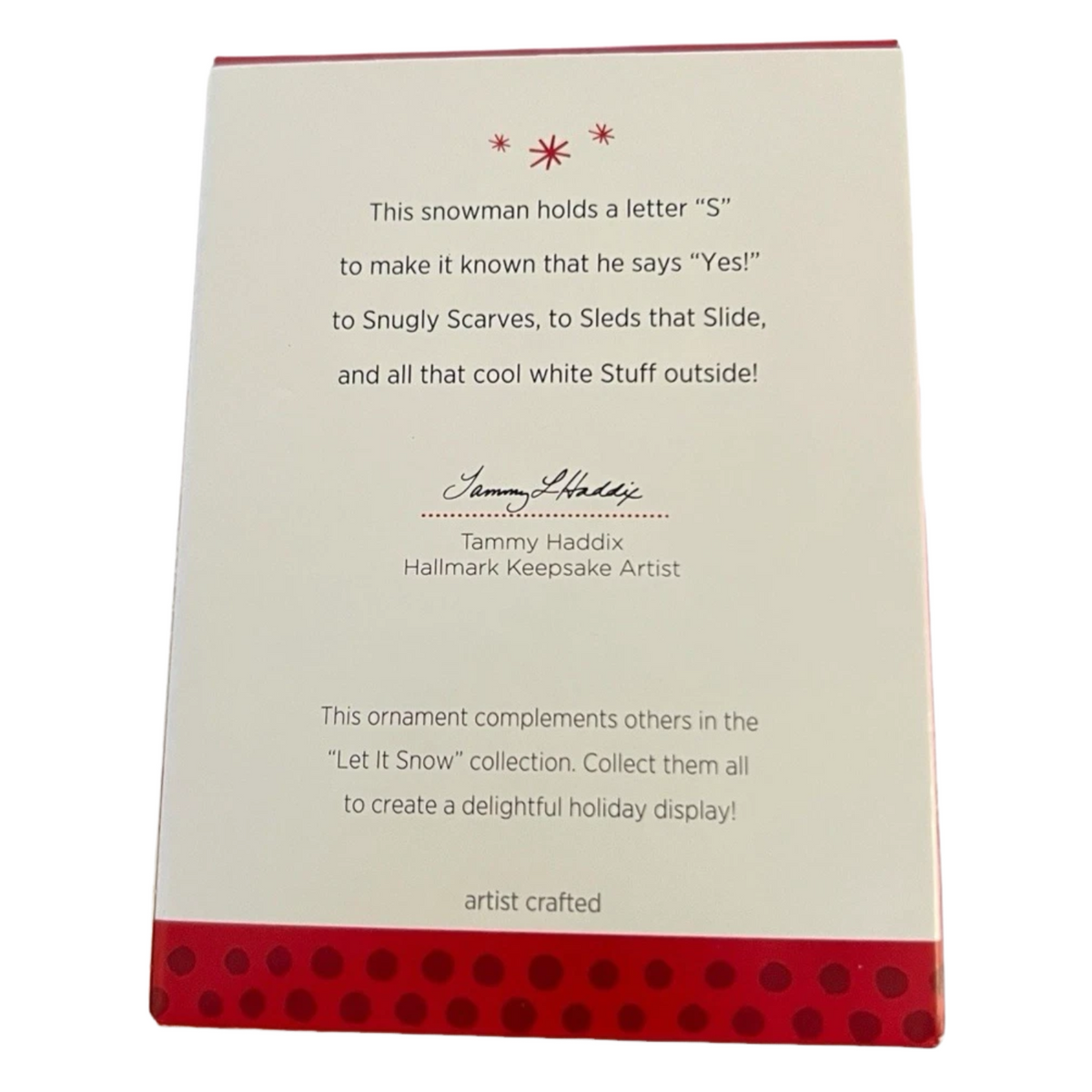 2013 Let it Snow Hallmark Ornament ("S" is for Snow!) QRP5925 Image6