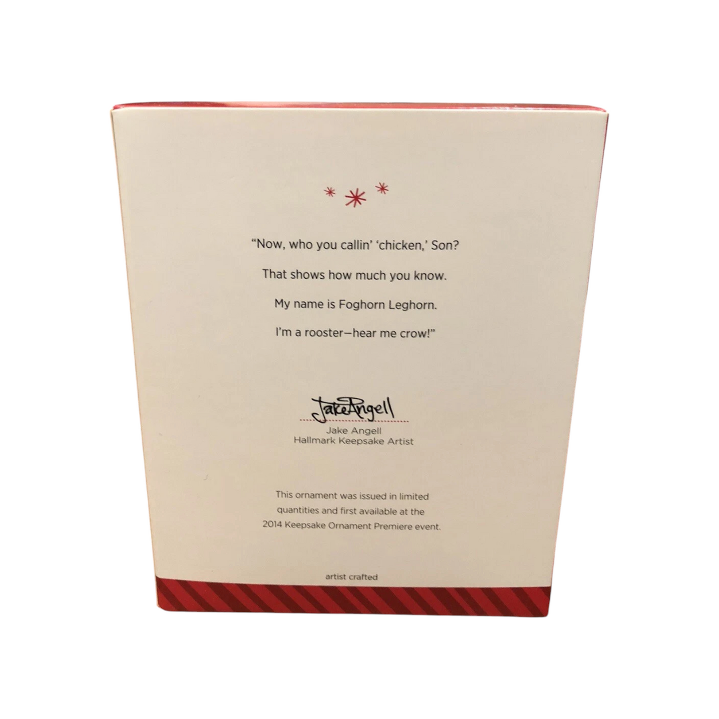 2014 Who You callin' "Chicken"? Hallmark Ornament (Foghorn Leghorn - Looney Tunes) QXE3726