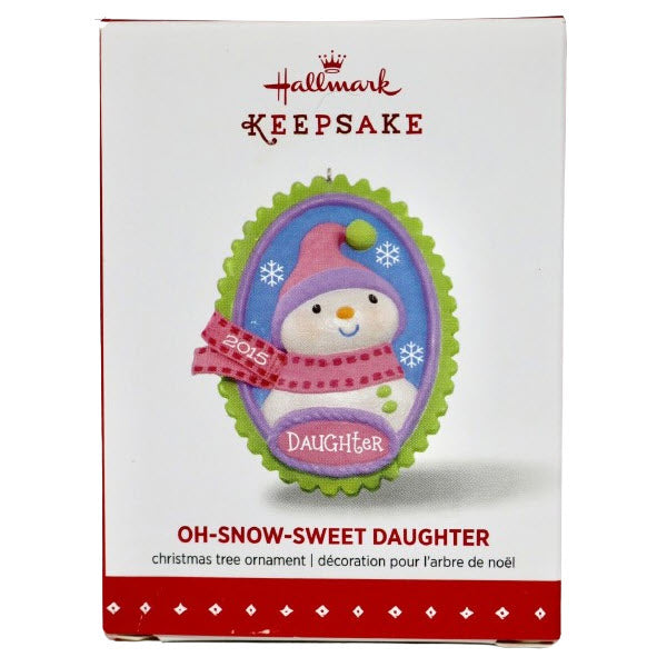 2015 Oh-Snow-Sweet Daughter Hallmark Ornament (Snowman) QGO1227