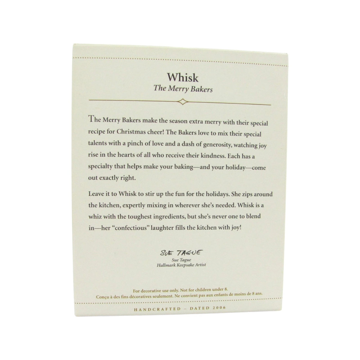 2006 Whisk (The Merry Bakers)