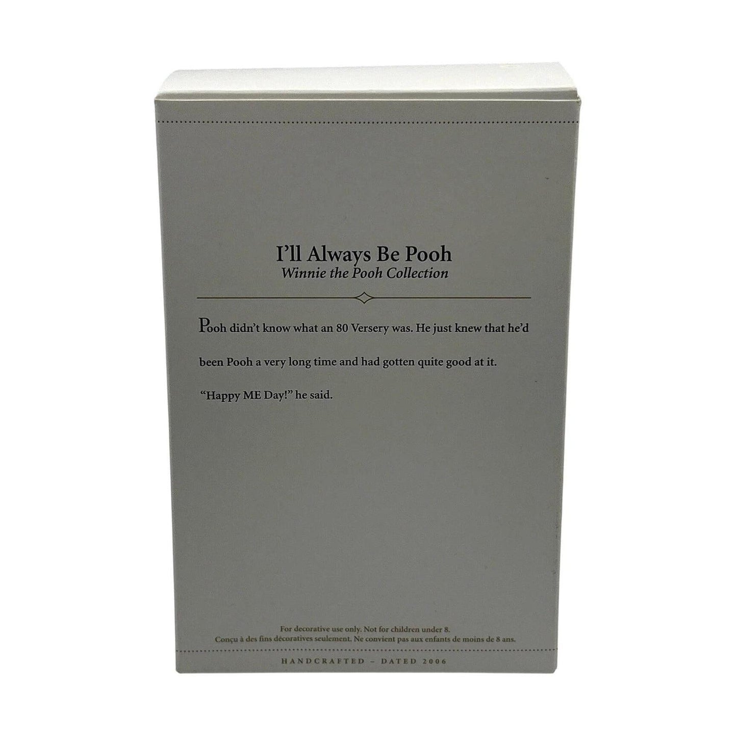 2006 I'll Always Be Pooh (Winnie the Pooh)