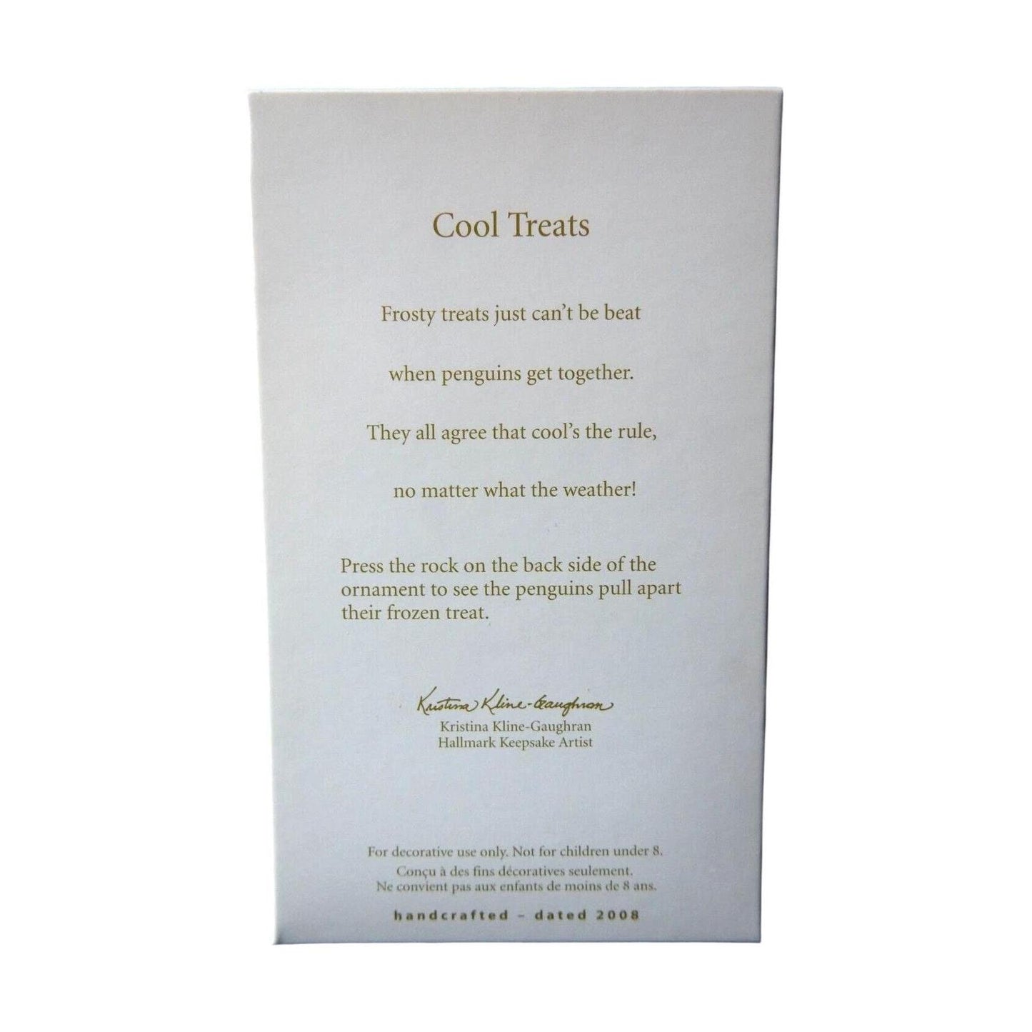 2008 Cool Treats (Kris' Penguins)