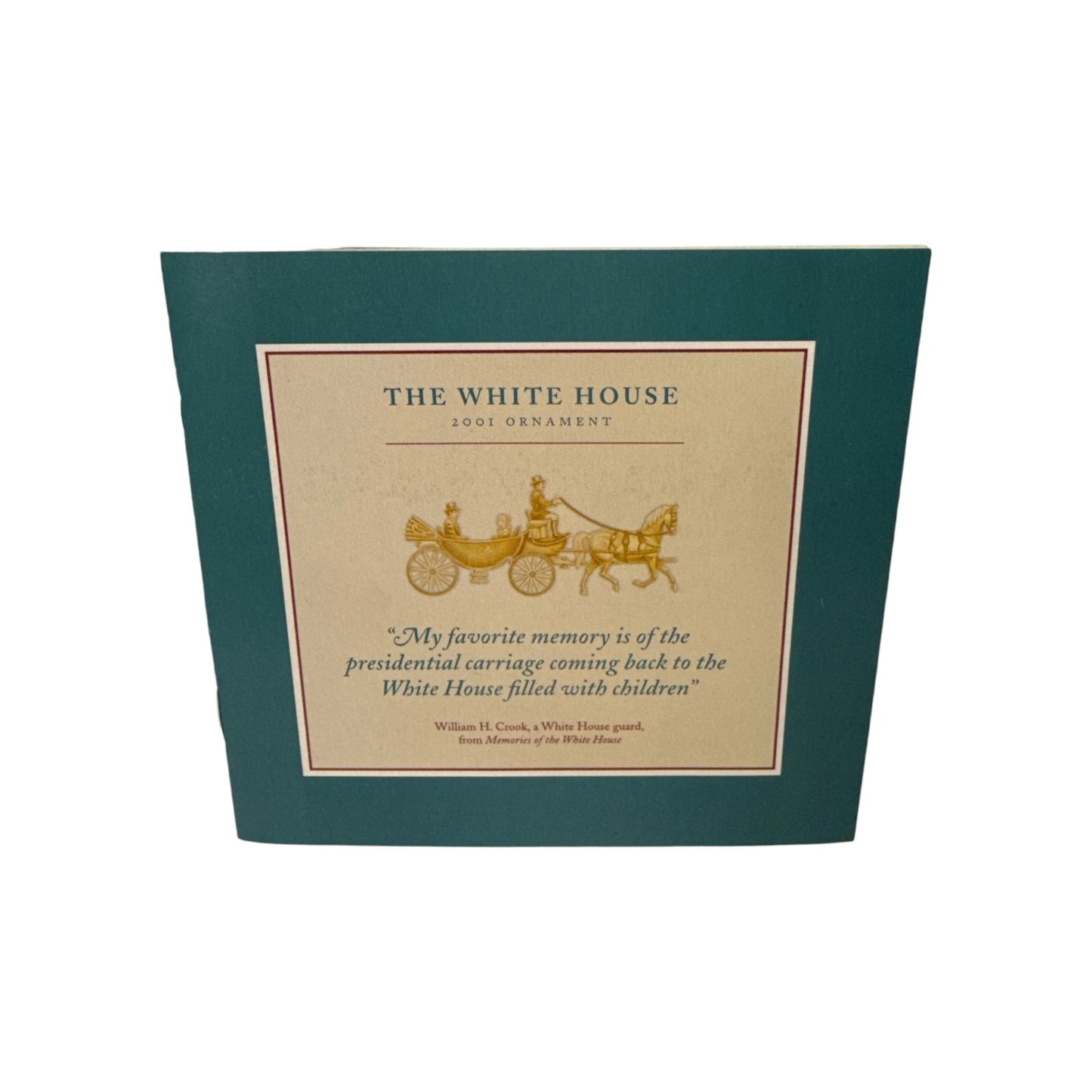 2001 White House Historical Association Ornament - Honoring President Theodore Roosevelt