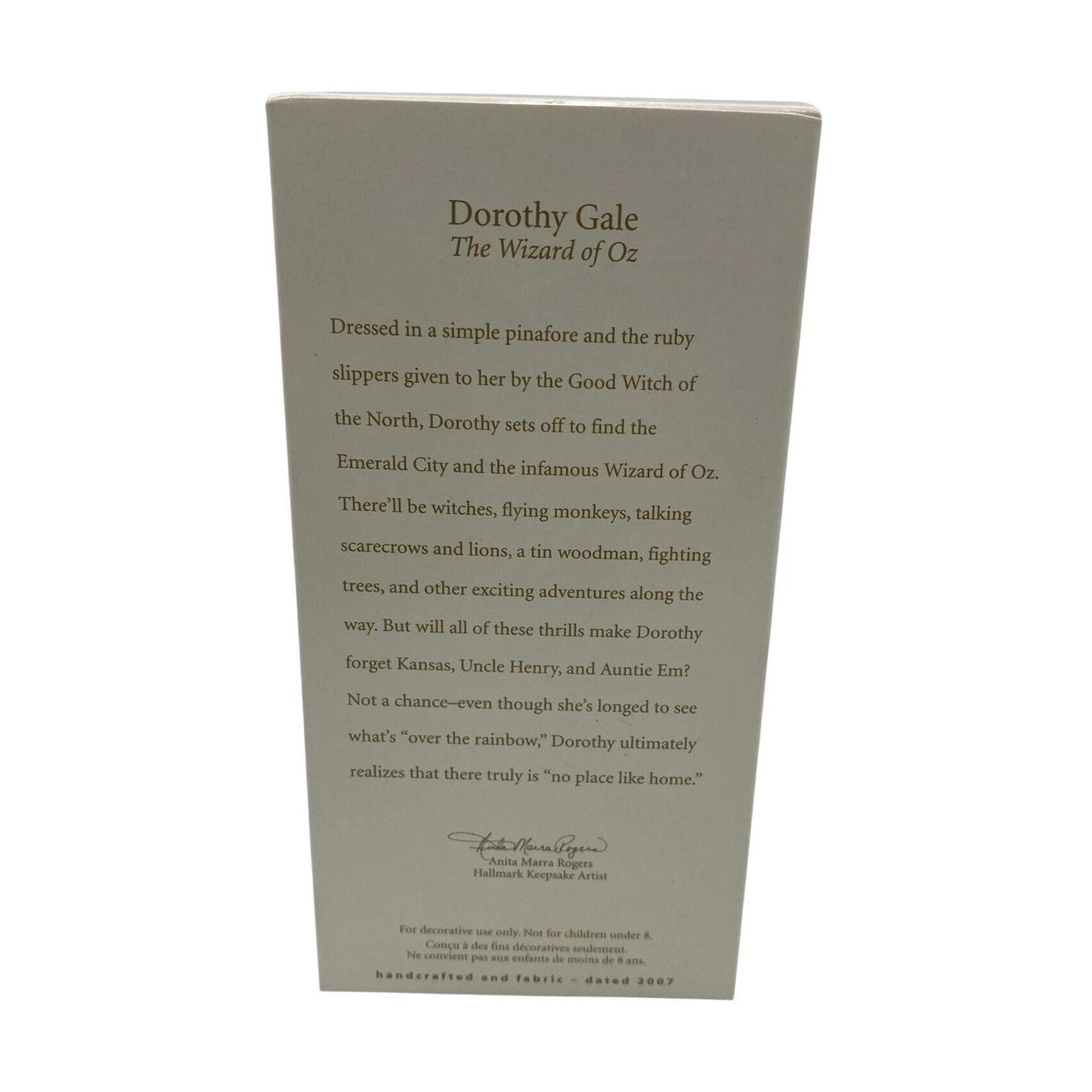 2007 Dorothy Gale (The Wizard of Oz)