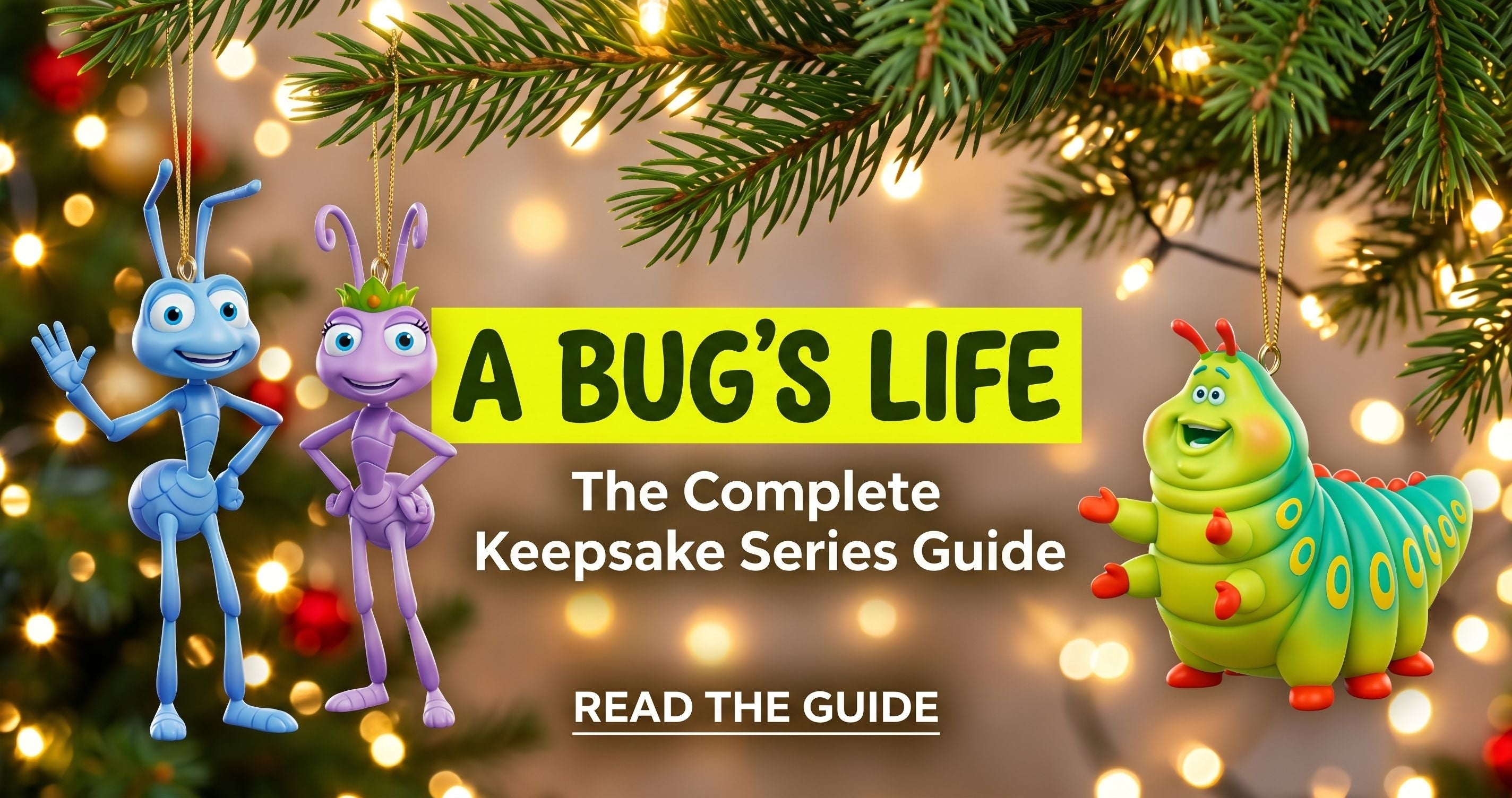 A Bug's Life - The Complete Hallmark Keepsake Series Guide – Already ...