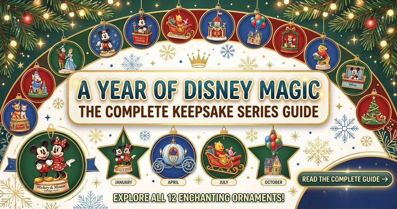 A Year of Disney Magic - The Complete Hallmark Keepsake Series Guide