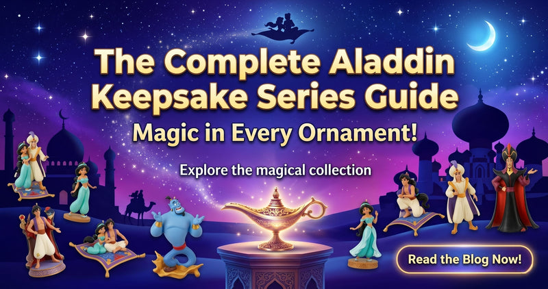 Aladdin - The Complete Hallmark Keepsake Series Guide