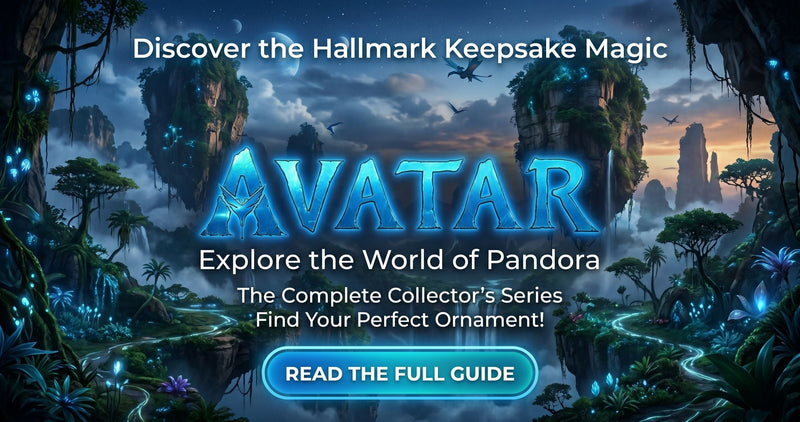 Avatar - The Complete Hallmark Keepsake Series Guide