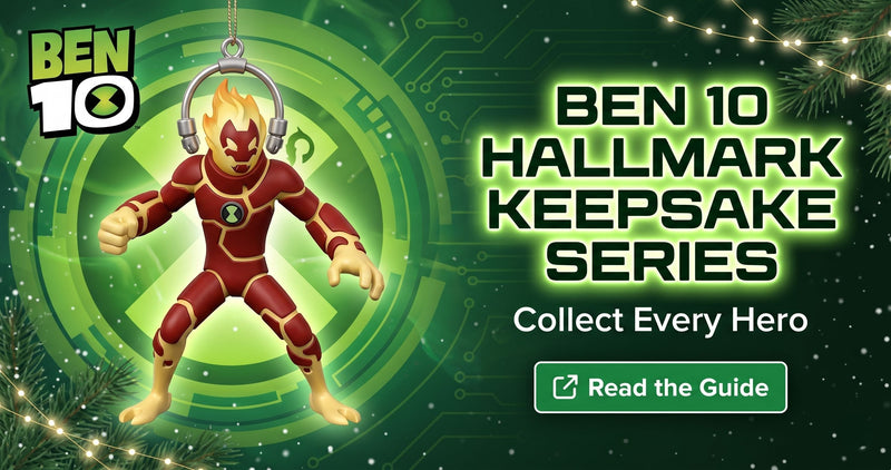 Ben 10 - The Complete Hallmark Keepsake Series Guide