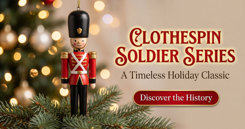 Clothespin Soldier - The Complete Hallmark Keepsake Series Guide