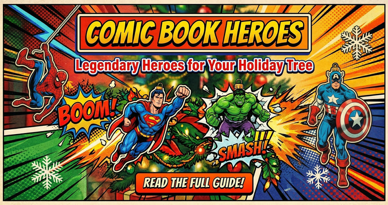 Comic Book Heroes - The Complete Hallmark Keepsake Series Guide