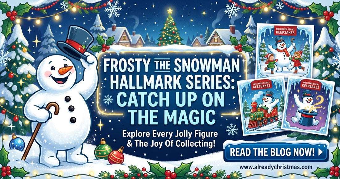 Frosty the Snowman - The Complete Hallmark Keepsake Series Guide