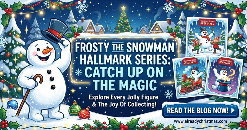 Frosty the Snowman - The Complete Hallmark Keepsake Series Guide
