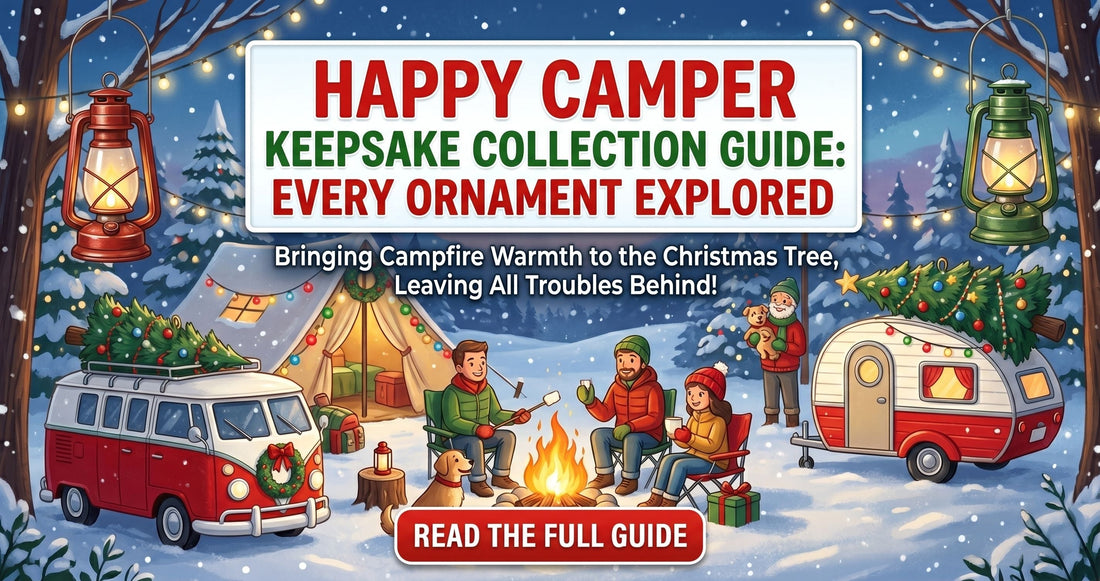 Happy Camper - The Complete Hallmark Keepsake Series Guide
