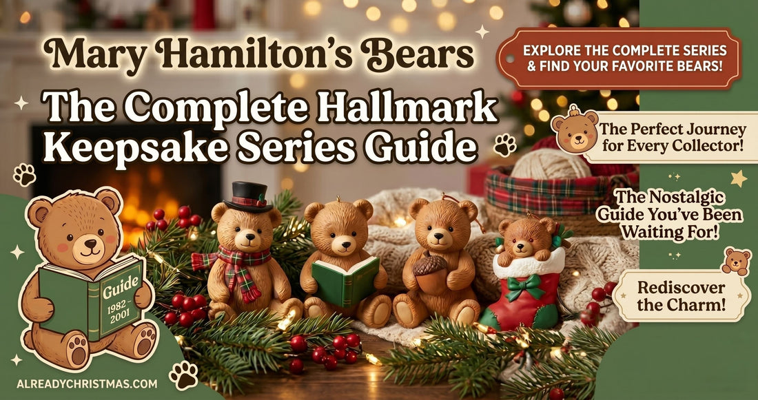 Mary Hamilton's Bears - The Complete Hallmark Keepsake Series Guide