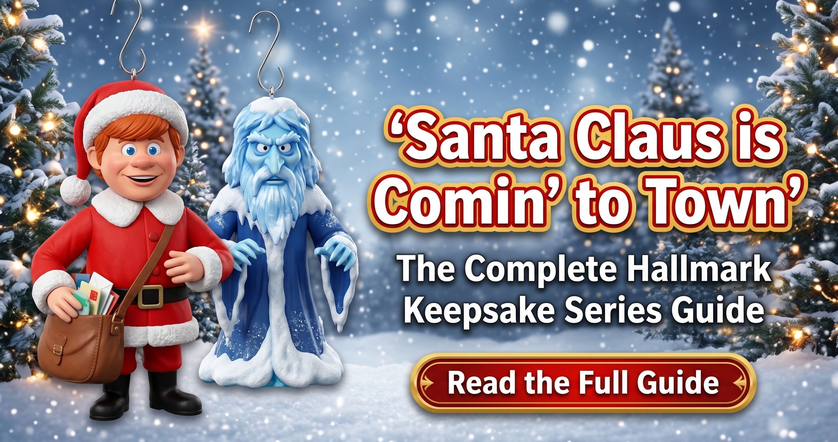 Santa Claus is Comin' to Town - The Complete Hallmark Keepsake Series ...