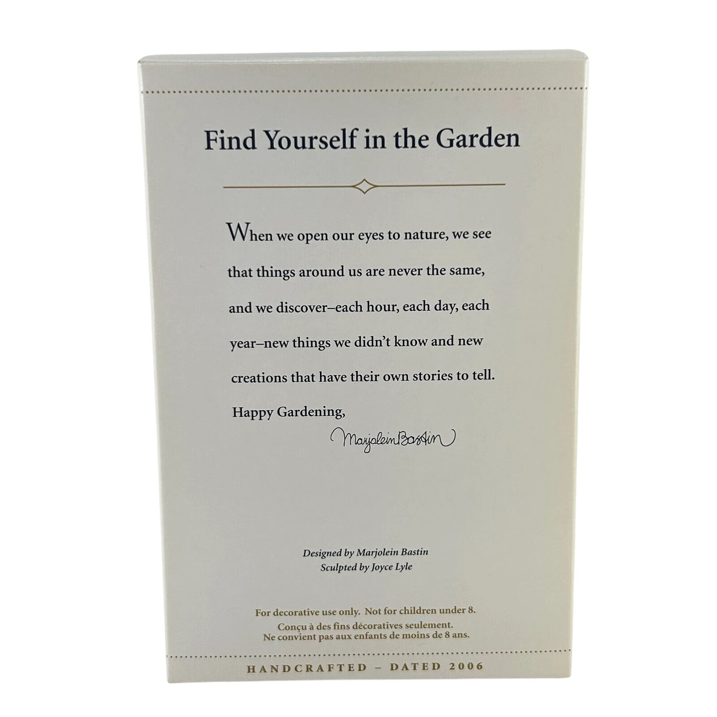 2006 Find Yourself in the Garden Hallmark Ornament (Marjolein Bastin) QEO8286