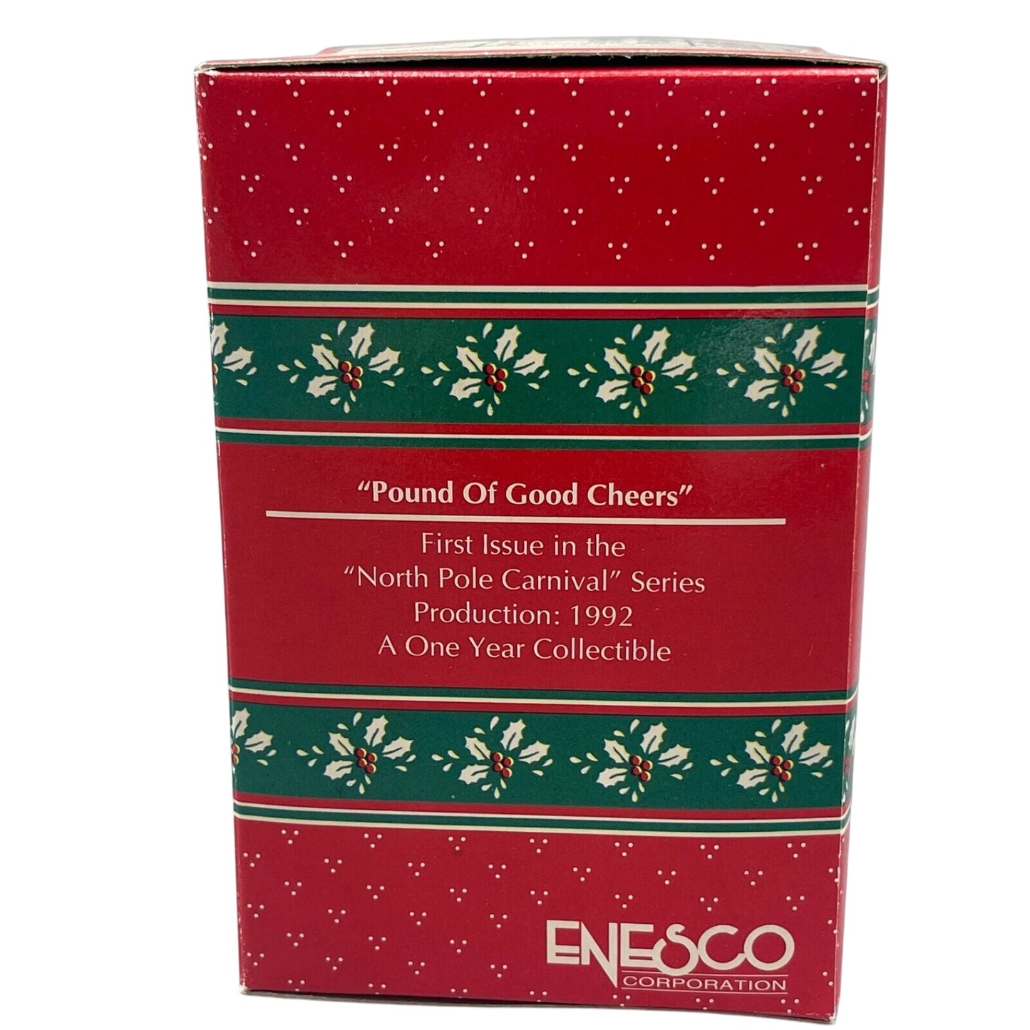 1992 Pound of Good Cheers - North Pole Carnival Enesco Ornament (North Pole Countdown) 582034 582034
