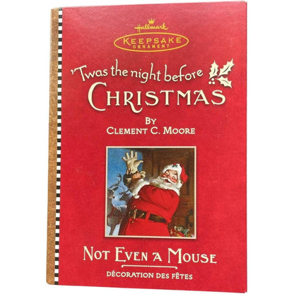 2001 Not Even a Mouse Hallmark Ornament (Twas The Night Before Christmas) QRP4482