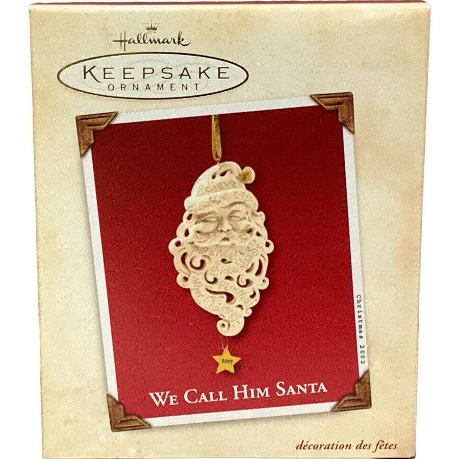 2002 We Call Him Santa Hallmark Ornament (Santa Claus) QX2883
